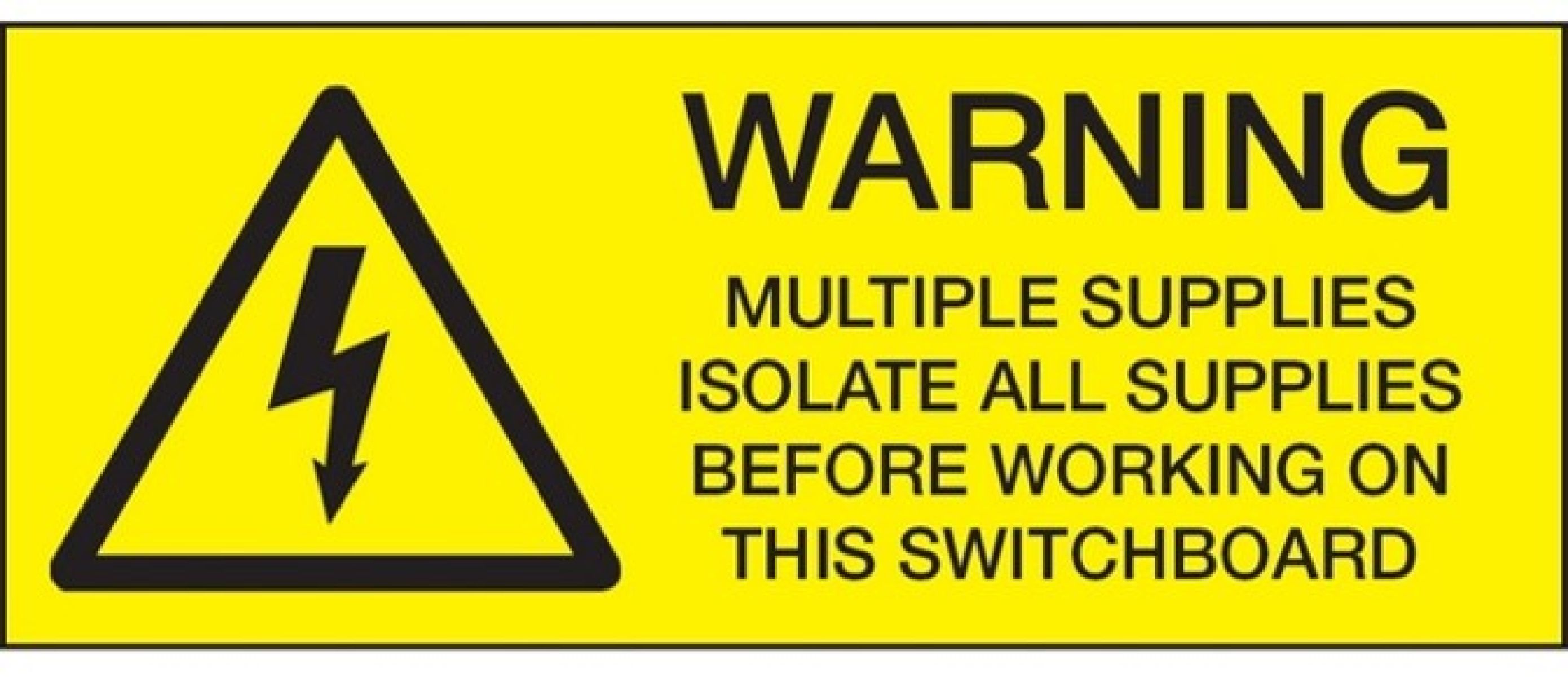 Electrical safety warning sign instructing workers to isolate power before servicing a switchboard. Yellow sign features black lightning-bolt hazard symbol and bold text: 'WARNING: MULTIPLE SUPPLIES, ISOLATE ALL SUPPLIES BEFORE WORKING ON THIS SWITCHBOARD.'